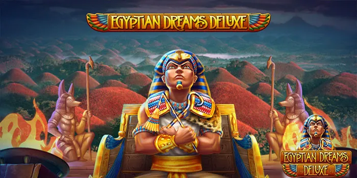 Egyptian Dreams Deluxe – Manfaatkan Bonus Dan Promosi Di Slot