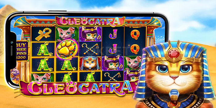 Tips Pintar dan Untung Besar di Slot Cleocatra