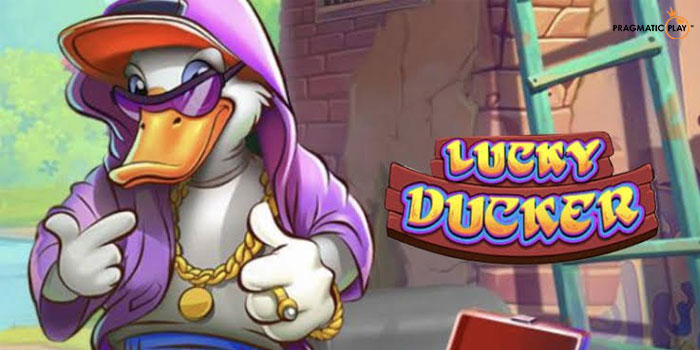Tips-Ampuh-Bermain-Slot-Lucky-Ducker-Agar-Jackpot