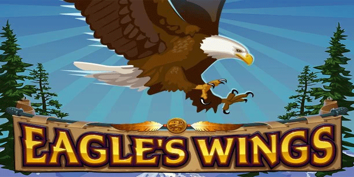 Strategi Mudah Main Slot Eagle's Wings Untuk Untung Besar Strategi Mudah Main Slot Eagle's Wings Untuk Untung Besar