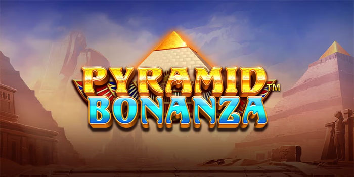 Trik Aman Mengincar Cuan Besar di Slot Pyramid Bonanza Trik Aman Mengincar Cuan Besar di Slot Pyramid Bonanza
