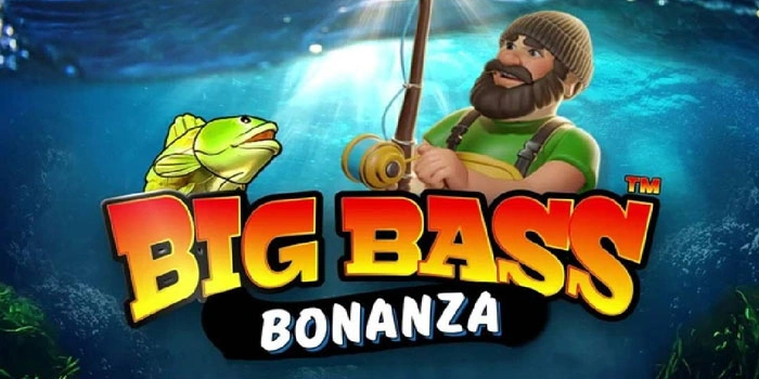 Putaran Keberuntungan Yang Mengguncang Di Slot Big Bass Bonanza